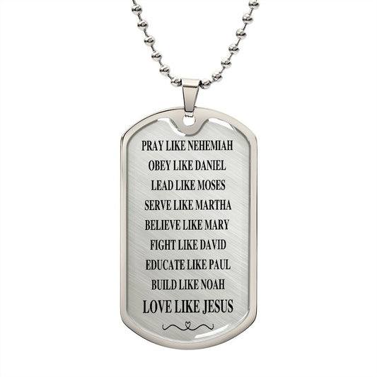 Dog Tag - LOVE LIKE JESUS gift for Family and Friends, Church