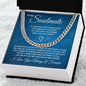 FOR MY SOULMATE- Cuban Link Chain- I love you always and forever!