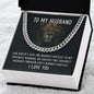 To My Husband message card and CUBAN LINK CHAIN polished stainless steel or 14k yellow gold