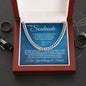 FOR MY SOULMATE- Cuban Link Chain- I love you always and forever!