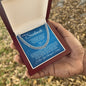 FOR MY SOULMATE- Cuban Link Chain- I love you always and forever!